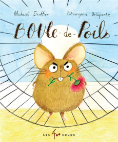Boule-de-poils - Escoffier Michaël ; Delaporte Bérengère