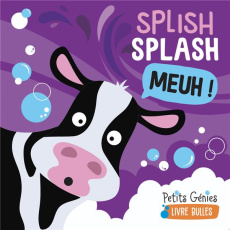 Splish Splash Meuh ! - FERLAND-GLOBENSKY