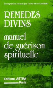 Remèdes divins - De Witt Schobert Theodosia