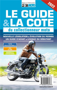 Le guide et la cote du collectionneur moto 2022 - EDITIONS LVA