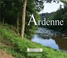 Ardenne. Chroniques - Lambot Jean-Pierre ; Lecomte Jean-Marie ; Lecomte