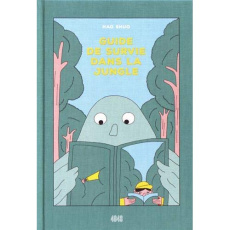 Guide de survie dans la jungle - Hao Shuo