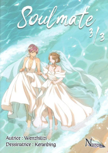 Soulmate Tome 3 - Wenzhilizi ; Keranbing