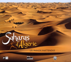 SAHARAS D ALGERIE - BARI. HUBERT/SE