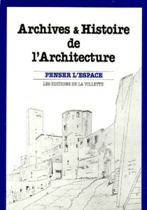Archives et histoire de l'architecture - Joly Pierre