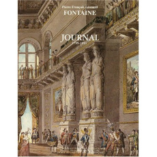 Journal 1799-1853 en 2 volumes - Fontaine Pierre François Léonard