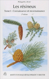 Les résineux. Tome 1, Connaissance et reconnaissance, 2e édition - Riou-Nivert Philippe