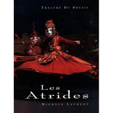 Les Atrides. Tome 1, Iphigénie à Aulis / Agamemnon - Laurent Michèle