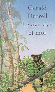 Le aye-aye et moi - Durrell Gerald