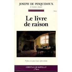 LE LIVRE DE RAISON - PESQUIDOUX JOSEPH DE