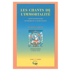 Les chants de l'immortalité - Zangpo Ngawang,Buchet Christiane, Sèngué Cheuky