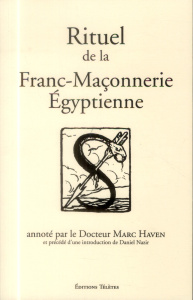 Rituel de la Franc-Maçonnerie Egyptienne - HAVEN/NAZIR