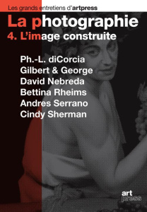 La photographie. Tome 4, L'image construite - diCorcia Philip-Lorca