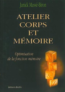 Atelier corps et mémoire - Massé-Biron Janick