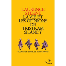 La vie et les opinions de Tristram Shandy, gentilhomme - Sterne Laurence ; Jouvet Guy
