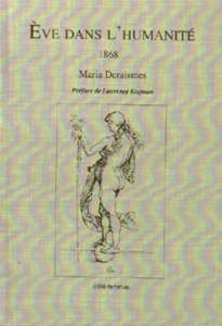 EVE DANS L'HUMANITE 1868 - DERAISMES MARIA