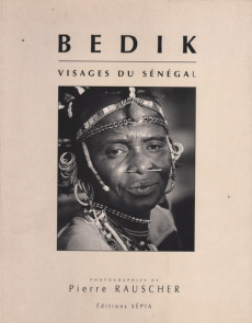 BEDIK LES VISAGES. Tome 1 - Rauscher M