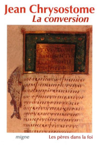 La conversion - CHRYSOSTOME JEAN