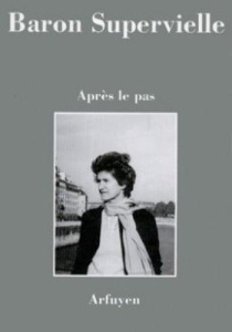 Après le pas - Baron Supervielle Silvia