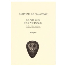 Le Petit Livre de la Vie Parfaite - ANONYME DE FRANCFORT