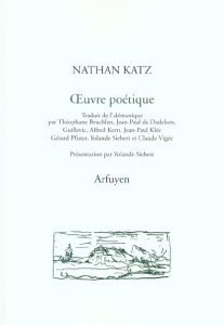Oeuvre poétique. Tome 1, Sundgau, édition bilingue alémanique-français - Katz Nathan