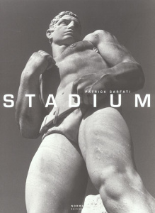 Stadium, le Stade des Marbres - Sarfati Patrick