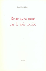 Reste avec nous car le soir tombe - Planes Jean-Marie
