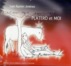 Platero et moi. 1 CD audio - Jiménez Juan Ramón