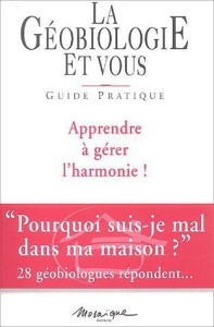 La géobiologie et vous - COLLECTIF