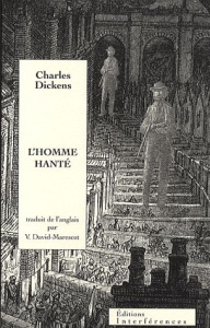 L'homme hanté - Dickens Charles ; David-Marescot Véronique
