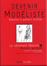 Le vêtement féminin. Tome 2, Les bases du tailleur-manteau et du pantalon, édition bilingue français - ESMOD