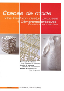 ETAPES DE MODE TOME 1 DEMARCHES CREATIVES - REVEILLE NATHALIE /
