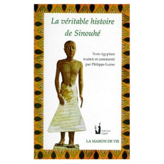 La véritable histoire de Sinouhé - LUINO
