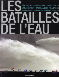 LES BATAILLES DE L'EAU - LAIME MARC / CUEL FR