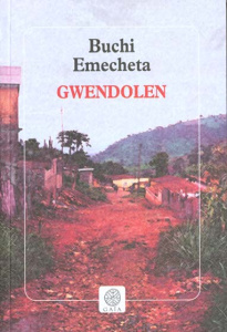 Gwendolen - Emecheta Buchi