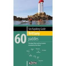 SEA KAYAKING GUIDE BRITTANY 60 PADDLES - V. OLIVIER - G.