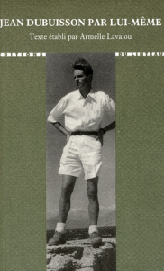 Jean Dubuisson par lui-même - Lavalou Armelle