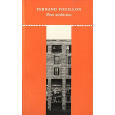 Mon ambition - Pouillon Fernand