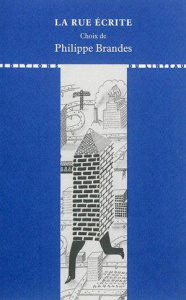 La rue écrite - Brandes Philippe