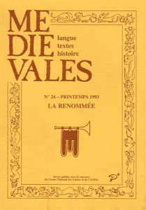 Médiévales N° 24, Printemps 1993 : La renommée - Gauvard Claude