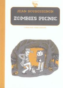 Zombies Picnic - Bourguignon Jean