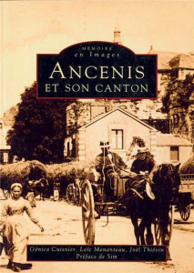 ANCENIS ET SON CANTON - TOME I