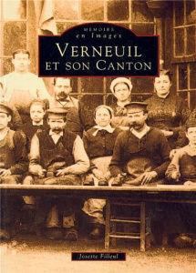 VERNEUIL ET SON CANTON - TOME I
