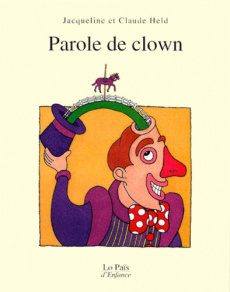 Parole de clown - Held Claude