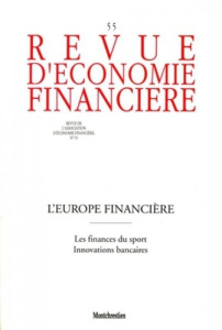 Revue d'économie financière N° 55 : L'Europe financière - COLLECTIF