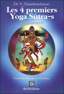Les 4 premiers Yoga Sutra-s - Chandrasekaran N.,Delaunay Suzanne