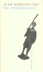 DU TEMOIGNAGE - NORTON CRU JEAN