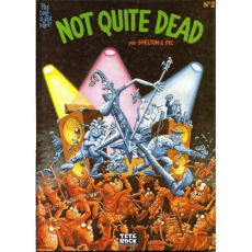 Not quite dead Tome 2 - Shelton Gilbert