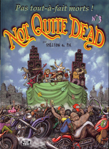 Not quite dead Tome 3 - Shelton Gilbert