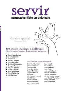 Servir - Revue adventiste de théologie N° 8, printemps 2021 - Monet Gabriel